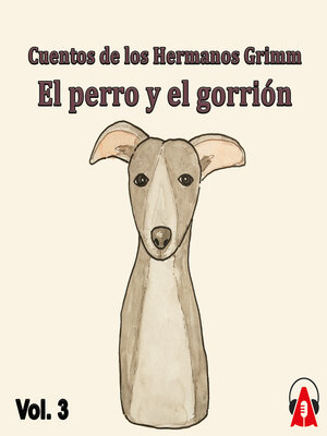 cover image of Cuentos de los Hermanos Grimm Vol. 3